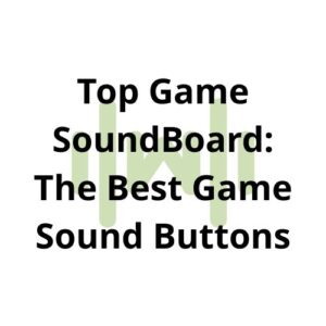 Top Game SoundBoard: The Best Game Sound Buttons thumbnail