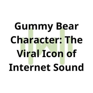 Gummy Bear Character: The Viral Icon of Internet Sound thumbnail